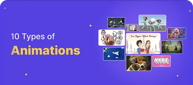 10 Types of Animations [With inspiring examples]